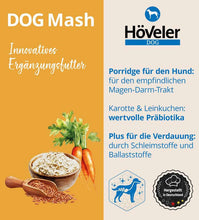 Laden Sie das Bild in den Galerie-Viewer, Höveler DOG Mash 700gr MHD 05/2026